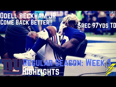 Odell Beckham Jr Week 5 Regular Season Highlights Come Back Stronger! | 10/08/2017