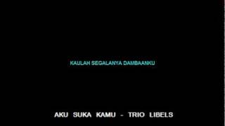 Download lagu TRIO LIBELS - AKU SUKA KAMU - BASS BOOST 854 mp3