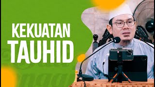 Download lagu Kekuatan Tauhid - Ustadz Ahmad Zainuddin Al Banjary, Lc mp3