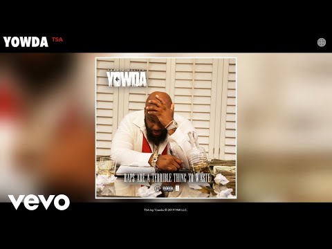 Yowda - TSA (Audio)