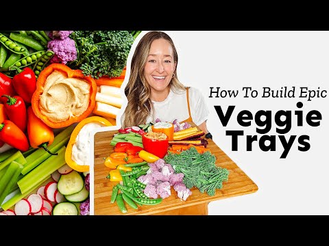 How To Build An Epic Vegetable Tray (Easy Guide!)