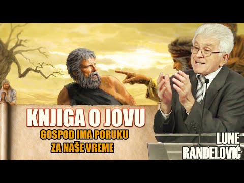 I kada je najteže sa Bogom uvek izlaziš kao POBEDNIK! Analiza knjige o Jovu. (Lune Ranđelović)