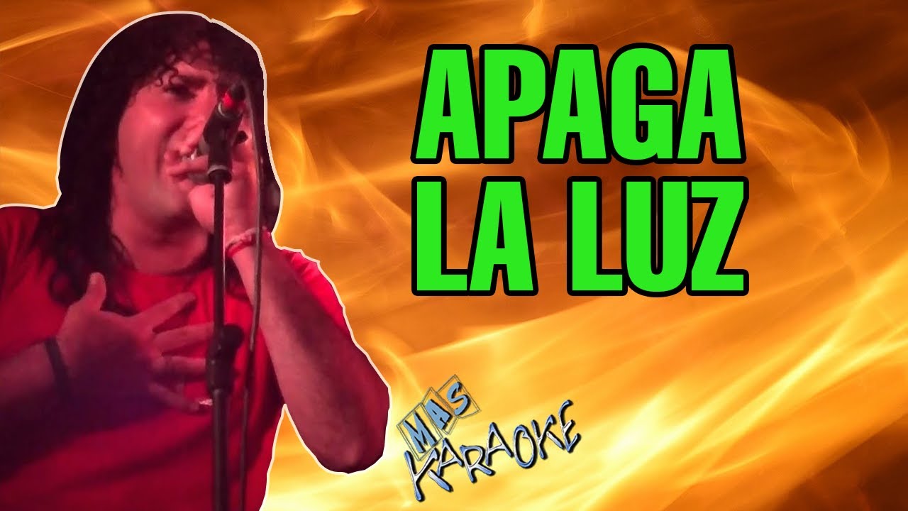 APAGA LA LUZ