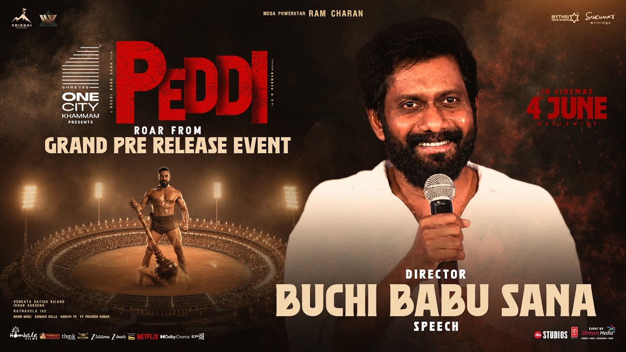 Director Buchi Babu Sana Speech at Peddi Grand Roar Pre-Release Event | Ram Charan | Shreyas Media