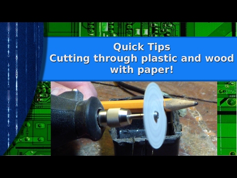 Tools - Quick Tips Cutting plastic and wood with paper