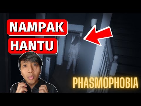 BILA ORANG SARAWAK CARI HANTU - Phasmophobia