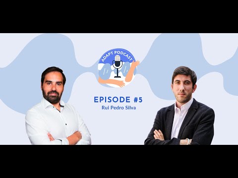 ADAPT Podcast - Episode #5 With Rui Pedro Silva