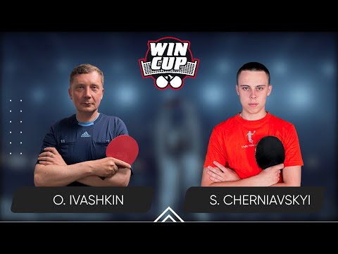 05:10 Oleksandr Ivashkin - Serhii Cherniavskyi West 7 WIN CUP 10.01.2024 | TABLE TENNIS WINCUP