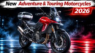 10 New Adventure & Touring Motorcycles For 26/27