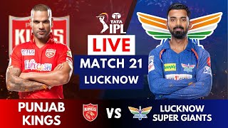 Live: LSG Vs PBKS, Match 21| IPL Live Scores & Commentary | IPL LIVE 2023 Punjab vs Lucknow