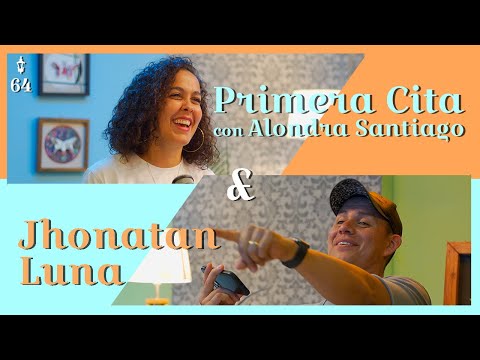 Primera cita - Jhonatan Luna