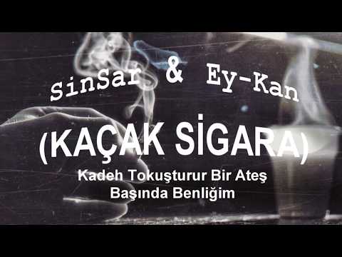 Sinsar & Eykan - Kaçak Sıgara (Official Lyric Video) #Kaçaksigara