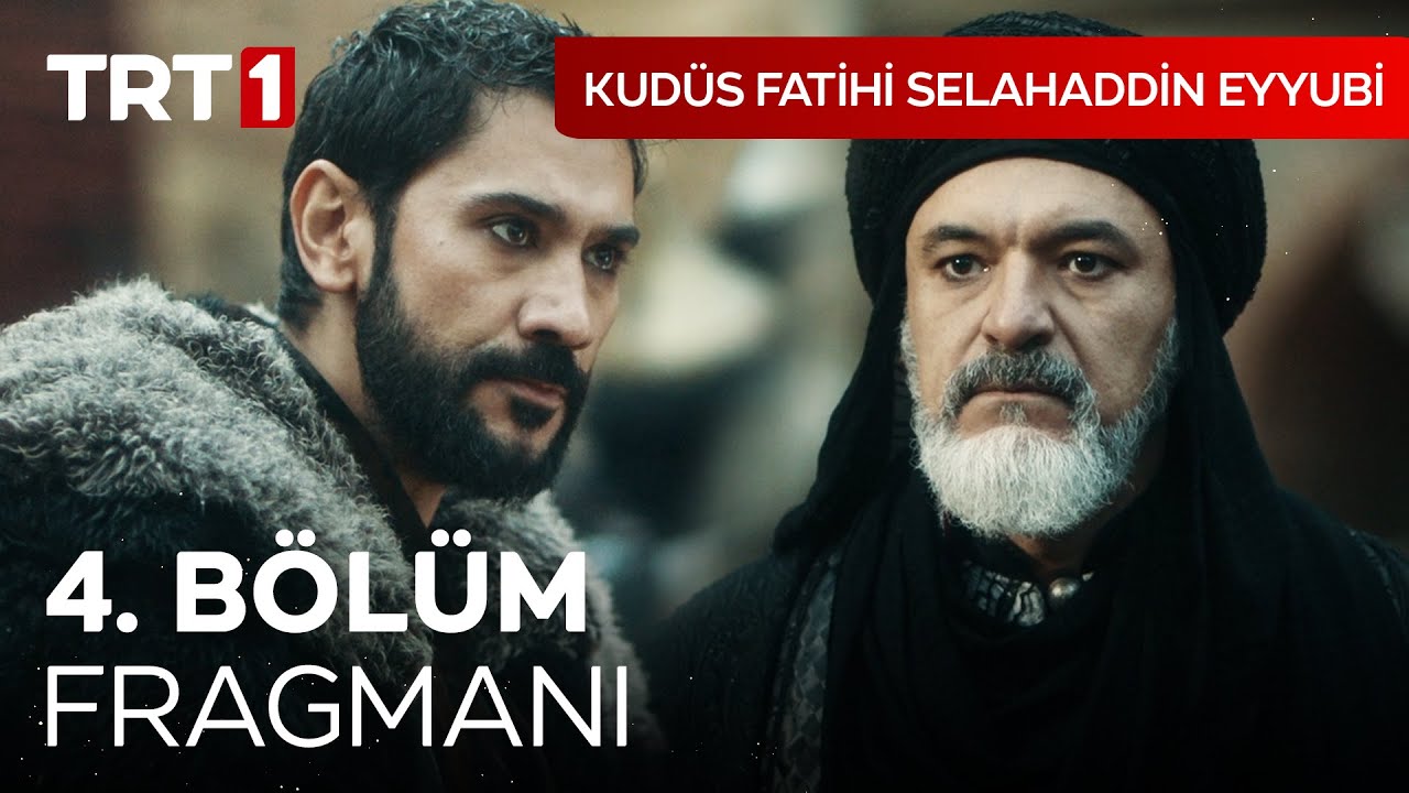 Kudüs Fatihi Selahaddin Eyyubi 4. bölüm fragmanı izle! Fragman izle