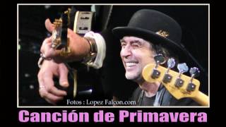 CANCION DE PRIMAVERA JOAQUIN SABINA 2017