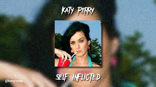 Katy Perry - Self Inflicted (sped up)