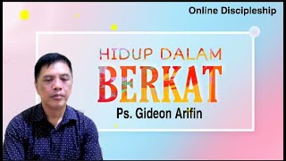 Download lagu BK2B13SB1-3 - 210726 – HIDUP DALAM BERKAT – PART 1 mp3