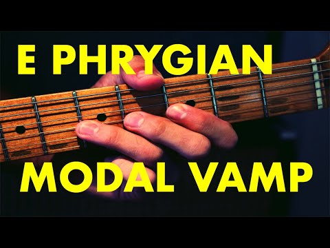 E Phrygian vamp: The Advancing Guitarist
