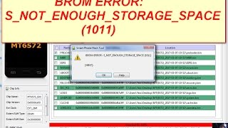 BROM ERROR: S_NOT_ENOUGH_STORAGE_SPACE (1011) Sp Tool Error Solution BROM ERROR: S_NOT_ENOUGH_STORAGE_SPACE (1011) Sp Tool Error Solution