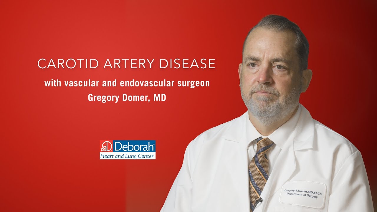 Understanding Carotid Artery Disease with Gregory Domer, MD