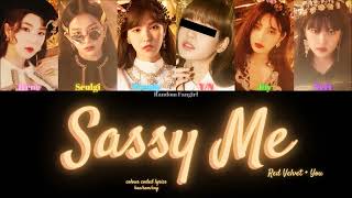 Red Velvet (레드벨벳) - Sassy Me (멋있게) (6 Member Ver.) [Colour Coded Lyrics Han/Rom/Eng]