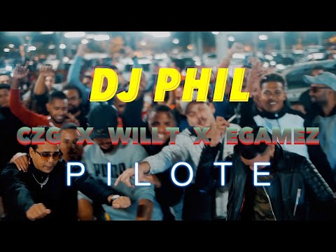 DJ Phil - PILOTE feat. CzG x Will T x Egamez