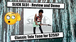 Video thumbnail for Slick SL51 Review & Demo - Classic Tele Tone for $259? by The Tape Farm
