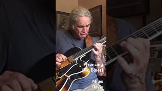 Pfrancing (No Blues) - Miles Davis - Marty Metcalf #jazz #guitar #upcomingmusician #guitarplayer