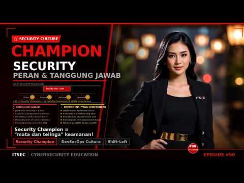 Peran & Tanggung Jawab Security Champion