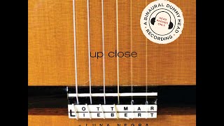 Album - Up Close - Ottmar Liebert