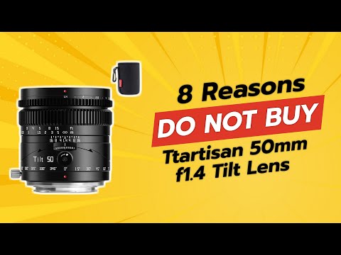 DON'T BUY Ttartisan 50mm F1.4 Tilt Lens Before WATCHING THIS! 😱📸 (8 Reasons)