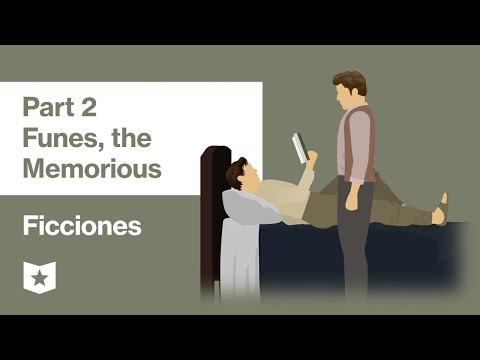 Ficciones by Jorge Luis Borges | Funes, the Memorious