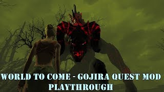 Fallout 4: Quest Mod Playthrough: World to Come (Gojira)