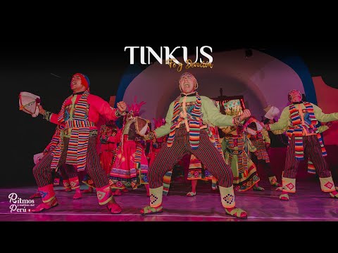 DANZA: TINKUS/ FE Y DEVOCIÓN - RITMOS Y NUTRICIONES DEL PERÚ