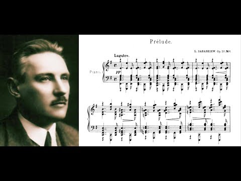 Leonid Sabaneyev - Prelude Op. 10 No. 6