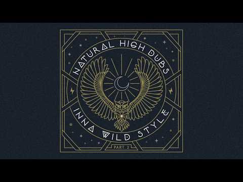 "When the moon is shining" Natural High Dubs (Extract from EP / "Inna wild style part 2")