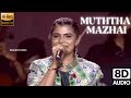 Muththa Mazhai 8d Audio Chinmayi Version A R Rahman 8daudiovibes