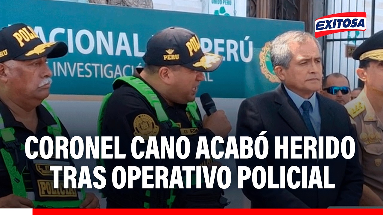 🔴🔵 Coronel PNP Cano salvó de morir durante operativo contra ‘Los Injertos del Callao-Ventanilla’