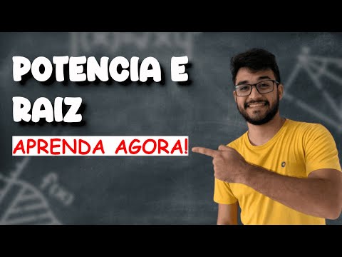 POTÊNCIA E RAIZ | APRENDA RÁPIDO E FÁCIL