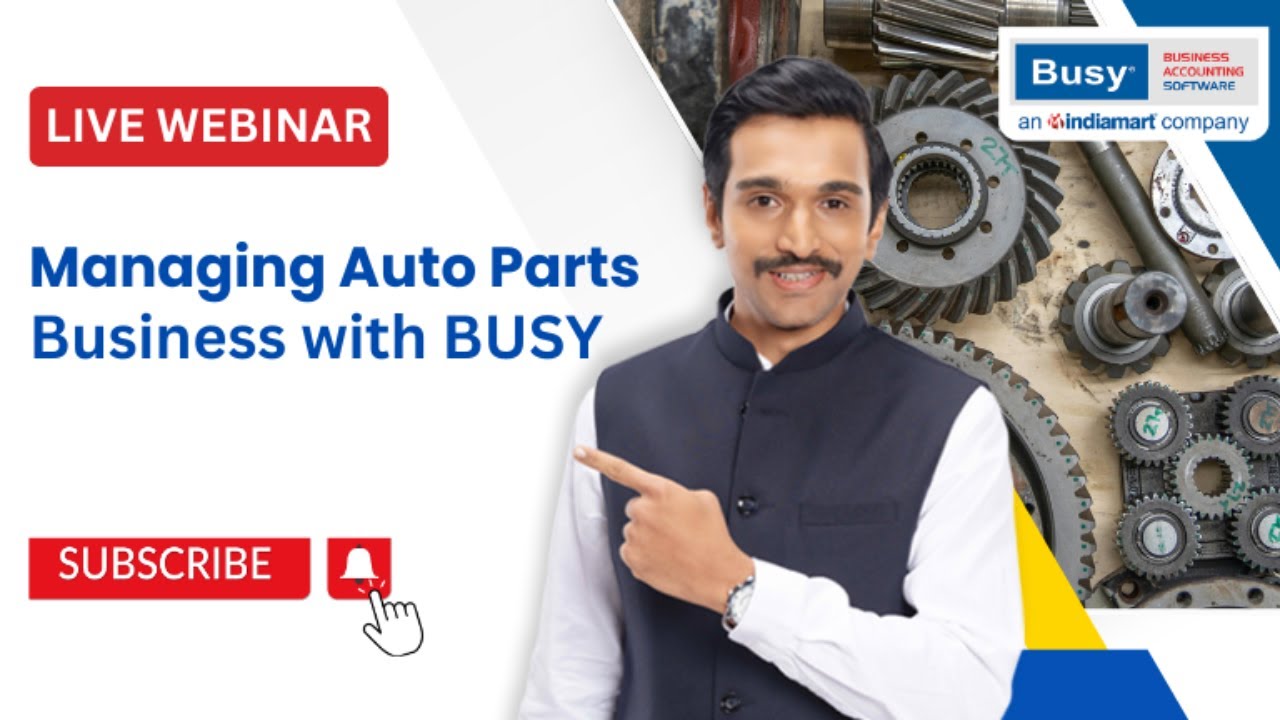 BUSY Auto Parts Software in Action