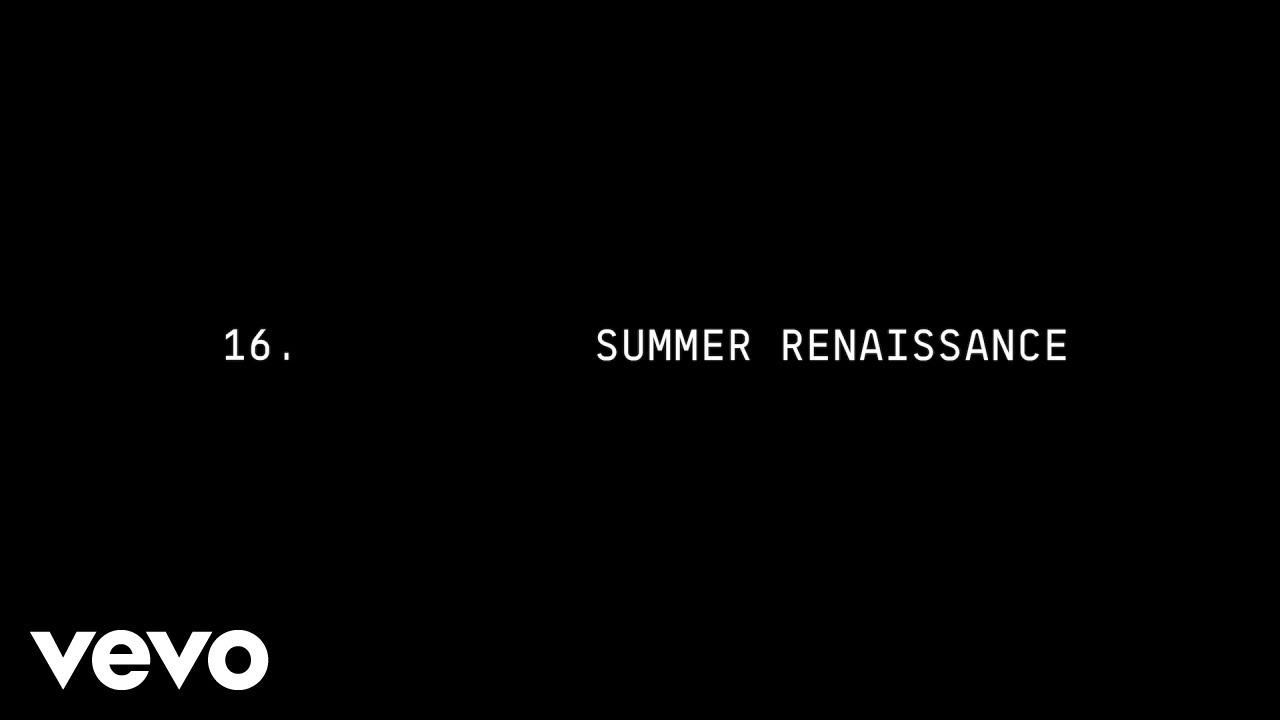 Beyoncé - SUMMER RENAISSANCE (Official Lyric Video)