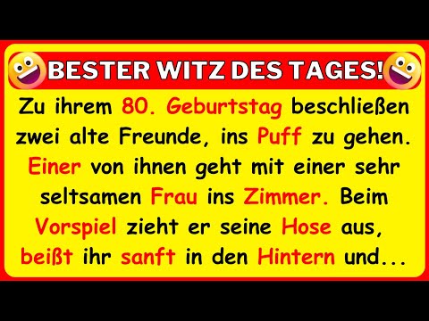 🤣 SCHMUTZIGER WITZ! Zu ihrem 80. Geburtstag beschließen zwei alte Freunde, ins Puff zu gehen