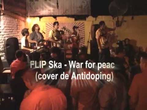 Flip Ska - War for peace (cover de Antidoping)