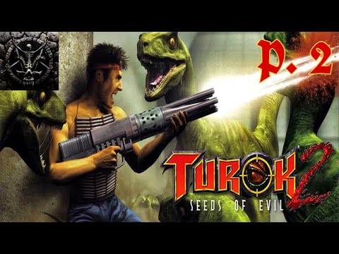 Turok 2: Seeds Of Evil Remaster Playthrough Part 2 - Slaughter By The River Of Souls