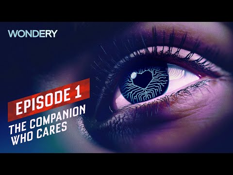 The Companion who Cares | Episode 1 | Flesh and Code