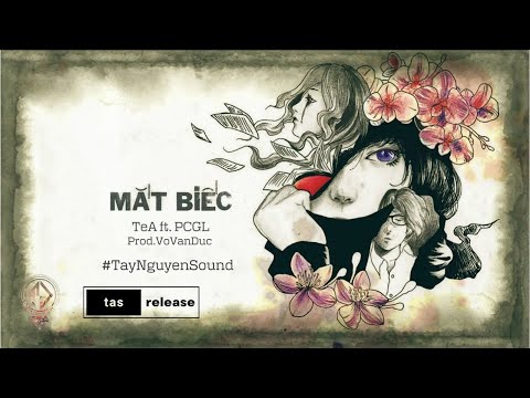 Mắt Biếc - TeA ft. PC (Prod. VoVanDuc ) [Lyric Video] | tas release