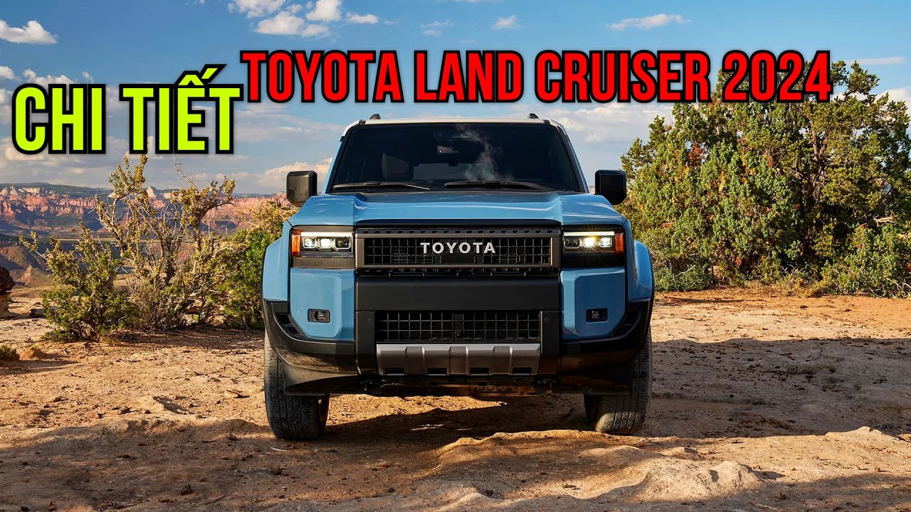 "Tất tần tật" về Toyota Land Cruiser Prado 2024 vừa ra mắt