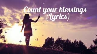 COUNT YOUR BLESSINGS (lyrics)    by Jose Mari Chan