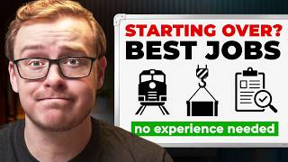 5 Best Jobs If You're Starting Over (Zero Experience)