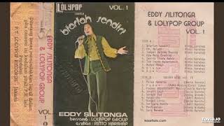 Download lagu Eddy Silitonga & Lolypop Group - Biarlah Sendiri ( Full Album ) mp3