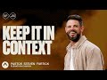 Keep It In Context Pastor Steven Furtick Elevation Church
